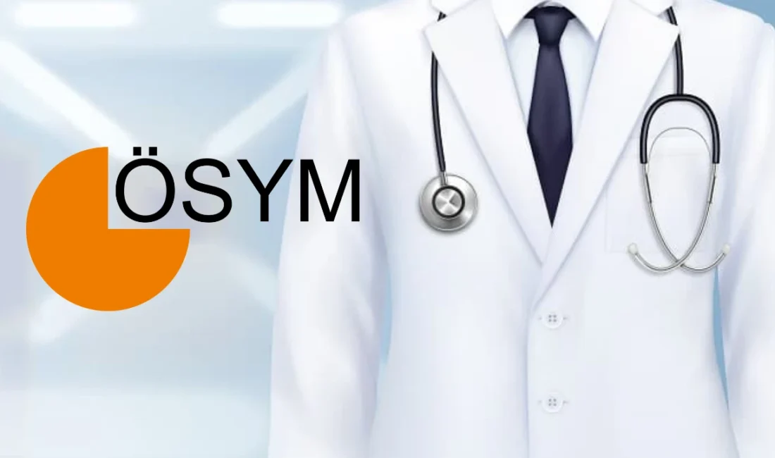 ÖSYM, 17 Ağustos'ta yapılacak TUS ve STS Tıp Doktorluğu 2.