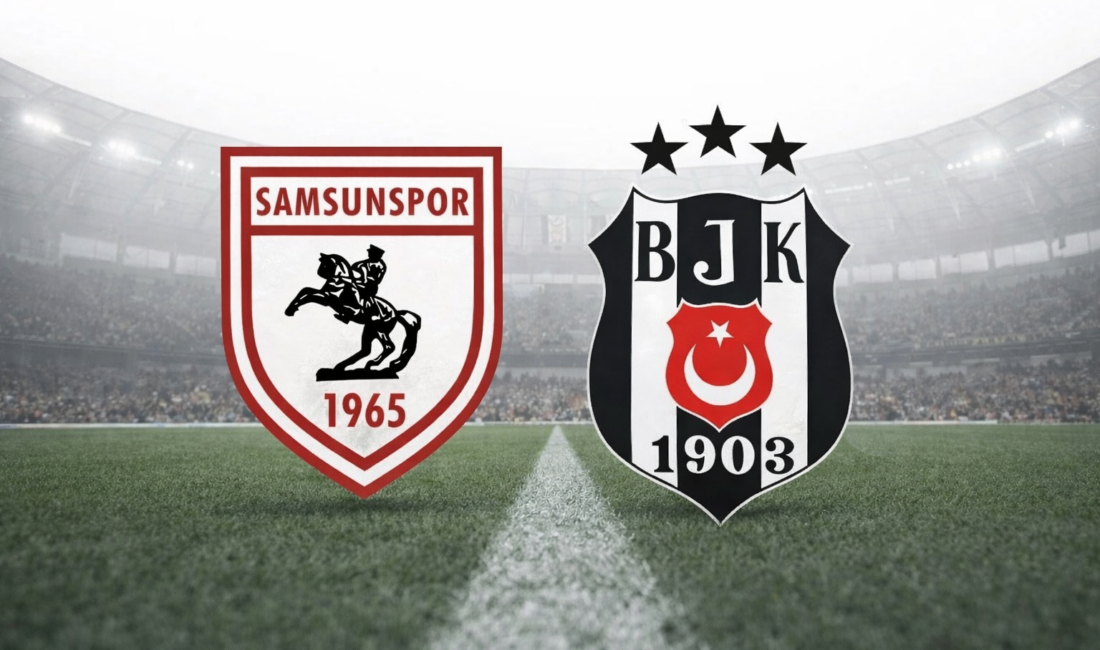 Samsun Yeni 19 Mayıs’ta oynanan mücadelede Beşiktaş ilk yarıyı dengede