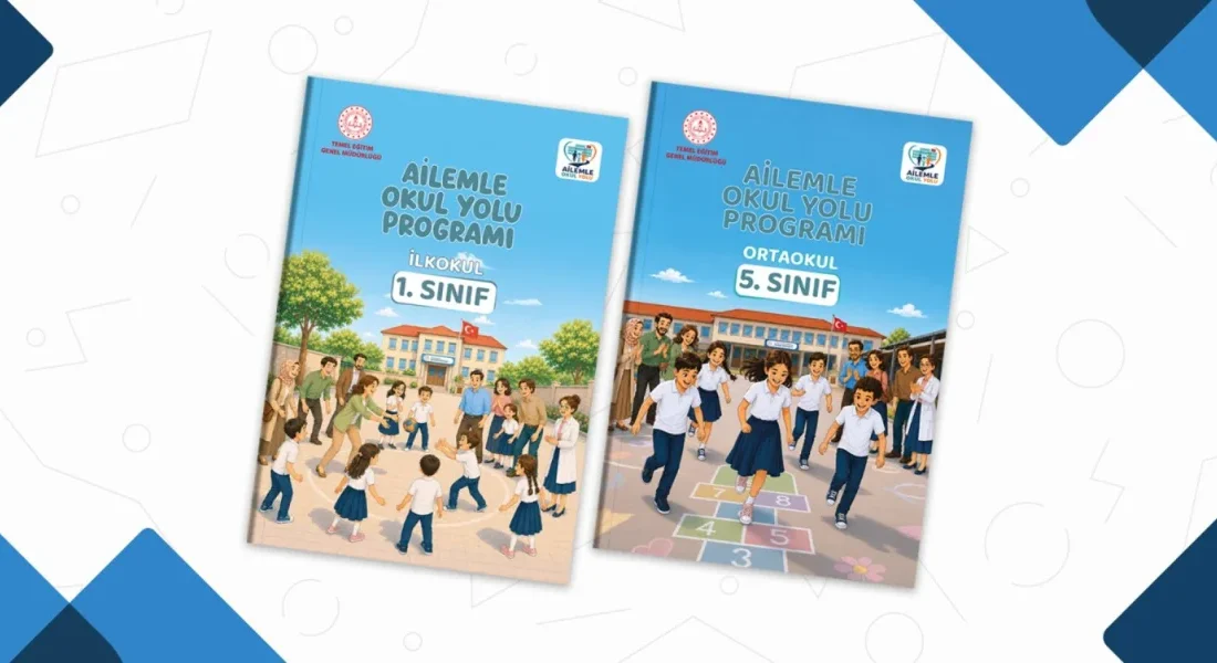 Millî Eğitim Bakanlığının hazırladığı “Ailemle Okul Yolu Programı” ile okul