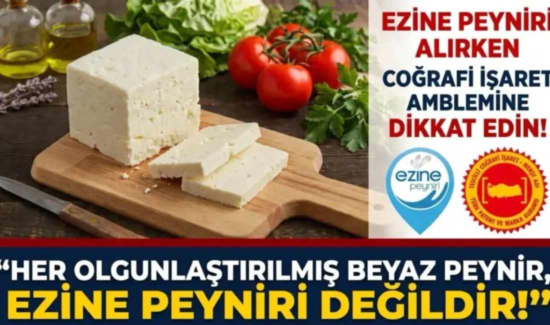 Ezine Peynirini ve Mandıracılarını Koruma Derneği, coğrafi işaret kriterlerini taşımayan